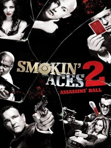 Phim Cuộc Chiến Băng Đảng 2 Smokin Aces 2 Assassins Ball 2010 Openphim 8615