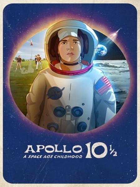 Apollo 10½: Thời Thơ Ấu Ở Kỷ Nguyên Vũ Trụ